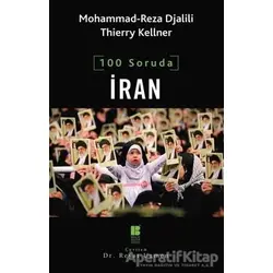 100 Soruda İran - Thierry Kellner - Bilge Kültür Sanat