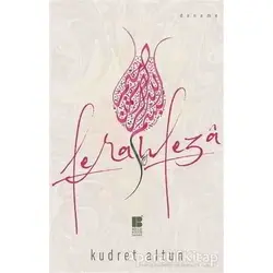 Ferahfeza - Kudret Altun - Bilge Kültür Sanat