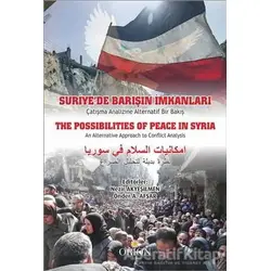 Suriyede Barışın İmkanları - Nezir Akyeşilmen - Orion Kitabevi