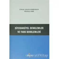 Diferansiyel Denklemler ve Fark Denklemleri - Ünsal Ozan Kahraman - Orion Kitabevi