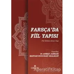Farsçada Fiil Yapısı - Ahmad Jabbari - Orion Kitabevi