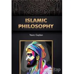 İslamic Philosophy - Yasin Ceylan - Orion Kitabevi