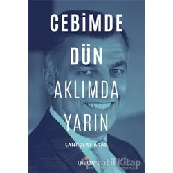 Cebimde Dün Aklımda Yarın - Canpolat Aras - Orion Kitabevi