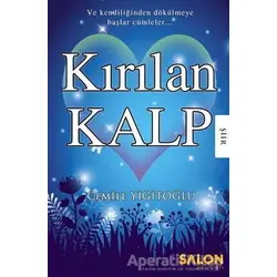 Kırılan Kalp - Cemile Yiğitoğlu - Salon Yayınları