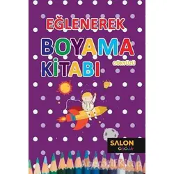 Gökyüzü - Eğlenerek Boyama Kitabı - Kolektif - Salon Yayınları - Çocuk