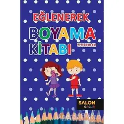 Yiyecekler - Eğlenerek Boyama Kitabı - Kolektif - Salon Yayınları - Çocuk