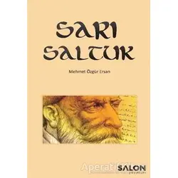 Sarı Saltuk - Mehmet Özgür Ersan - Salon Yayınları