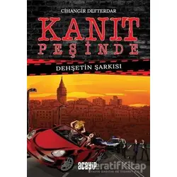Dehşetin Şarkısı - Kanıt Peşinde - Cihangir Defterdar - Acayip Kitaplar