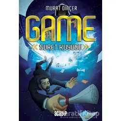 GAME - Suret Kuyusu - Murat Dinçer - Acayip Kitaplar