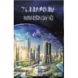 Terraform - Karanlığın Şafağı - Mehmet Ateş - Göl Yayıncılık