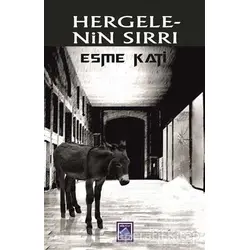 Hergelenin Sırrı - Esme Kati - Göl Yayıncılık