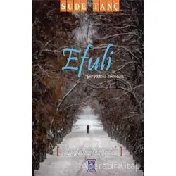 Efuli - Sude Tanç - Göl Yayıncılık