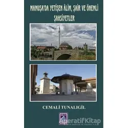 Mamuşada Yetişen Alim, Şair ve Önemli Şahsiyetler - Cemali Tunalıgil - Göl Yayıncılık