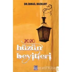 2020 Hüzün Beyitleri - İsmail Bozkurt - Göl Yayıncılık