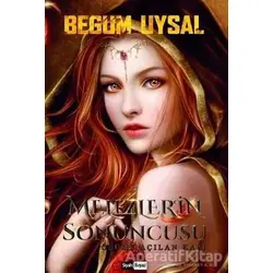 Melezlerin Sonuncusu - Begüm Uysal - Siyah Beyaz Yayınları