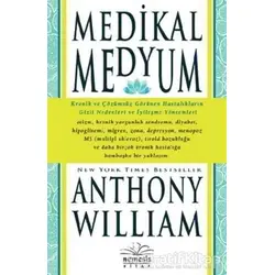 Medikal Medyum - Anthony William - Nemesis Kitap