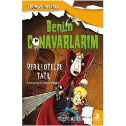 Perili Otelde Tatil - Benim Canavarlarım 3 - Thomas Brezina - Nemesis Kitap