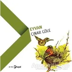 Eyvan - Çınar Göle - Hayal Yayınları