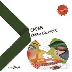 Çapak - Önder Çolakoğlu - Hayal Yayınları