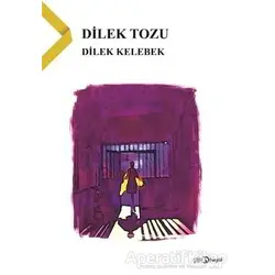 Dilek Tozu - Dilek Kelebek - Hayal Yayınları