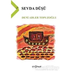 Sevda Düşü - Deni Adler Topuzoğlu - Hayal Yayınları