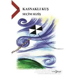 Kasnaklı Kuş - Seçim Seziş - Hayal Yayınları