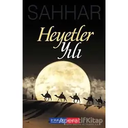 Heyetler Yılı - Abdülhamid Cude Es-Sahhar - İnkılab Yayınları