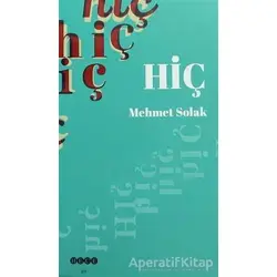 Hiç - Mehmet Solak - Hece Yayınları