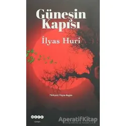 Güneşin Kapısı - İlyas Huri - Hece Yayınları