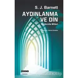 Aydınlanma ve Din - S. J. Barnett - Hece Yayınları