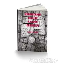 Kurmacanın Halleri Kalenin Bedenleri - Yavuz Demir - Hece Yayınları