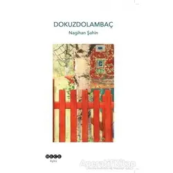 Dokuzdolambaç - Nagihan Şahin - Hece Yayınları