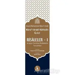 Risaleler -1 (Nuru’l-Arabi Külliyatı 4. Cilt) - Seyyid Muhammed Nuru’l-Arabi - H Yayınları