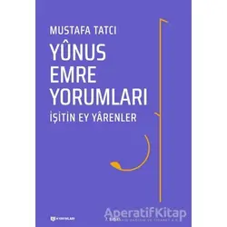 Yunus Emre Yorumları - Mustafa Tatcı - H Yayınları