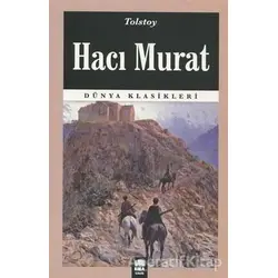 Hacı Murat - Lev Nikolayeviç Tolstoy - Ema Kitap