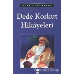 Dede Korkut Hikayeleri - Kolektif - Ema Kitap