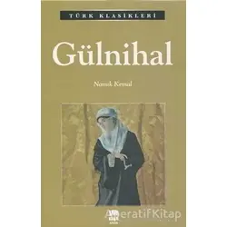 Gülnihal - Namık Kemal - Ema Kitap