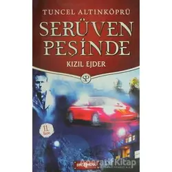Serüven Peşinde 6 - Kızıl Ejder (Ciltli) - Tuncel Altınköprü - Genç Hayat
