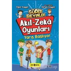 Akıl ve Zeka Oyunları - Yarış Başlıyor - Oğuz Saygın - Genç Hayat