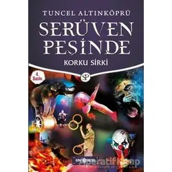 Korku Sirki - Serüven Peşinde 18 - Tuncel Altınköprü - Genç Hayat