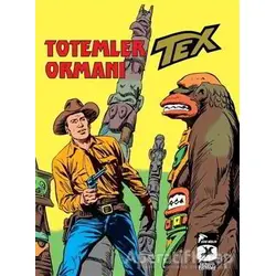 Tex Klasik Seri 27 - Totemler Ormanı / İnsan ve Hayvan - Guido Nolitta - Çizgi Düşler Yayınevi
