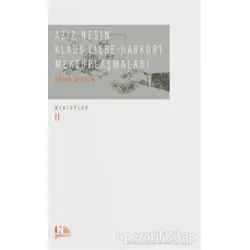 Klaus Liebe Harkort Mektuplaşmaları - Aziz Nesin - Nesin Yayınevi