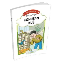 Okuma Dizisi 3.Sınıf Konuşan Kuş - Hasan Yiğit - Maviçatı Yayınları