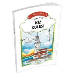 Okuma Dizisi 3.Sınıf Kız Kulesi - Hasan Yiğit - Maviçatı Yayınları