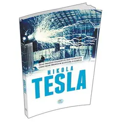 Nikola Tesla - Maviçatı Yayınları