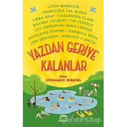Yazdan Geriye Kalanlar - Nina LaCour - Yabancı Yayınları