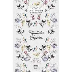 Uğultulu Tepeler - Emily Bronte - Yabancı Yayınları