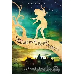 Serafina ve Siyah Pelerin - Robert Beatty - Yabancı Yayınları