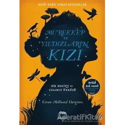 Mürekkep ve Yıldızların Kızı - Kiran Millwood Hargrave - Yabancı Yayınları