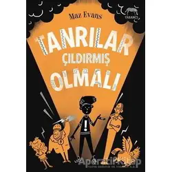 Tanrılar Çıldırmış Olmalı - Maz Evans - Yabancı Yayınları